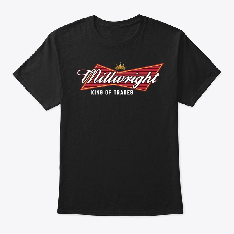 Millwright King of Trades Hoodie  