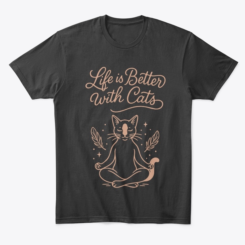 Life Is Better With Cats Meditating 