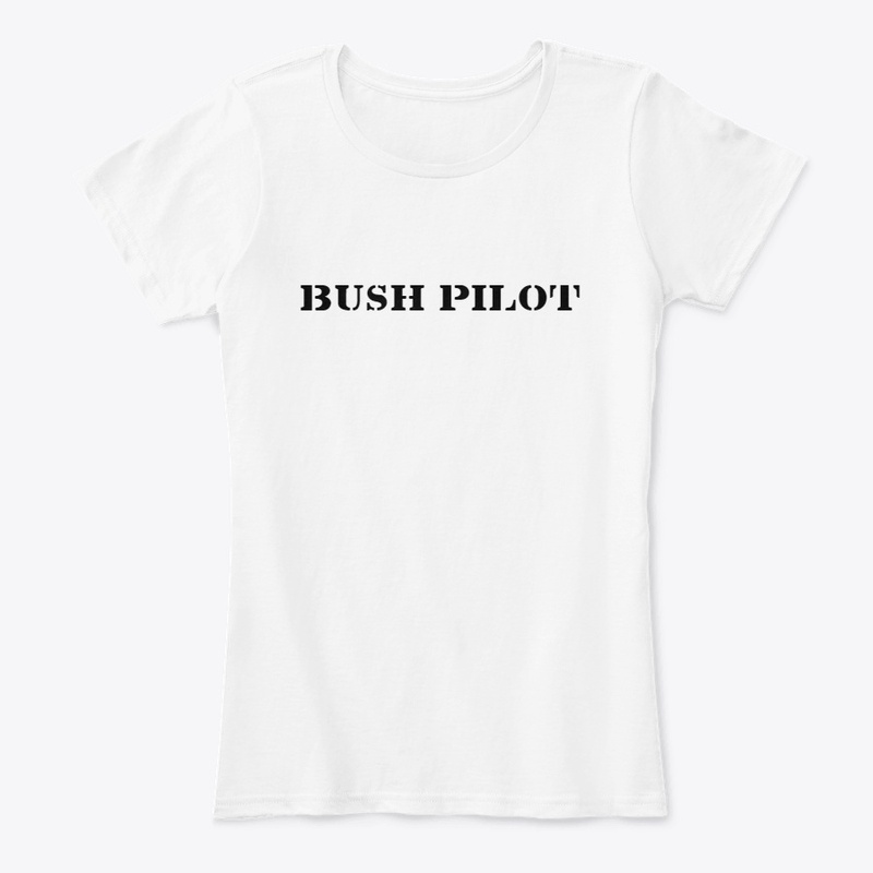 BUSH PILOT shirt and accessory