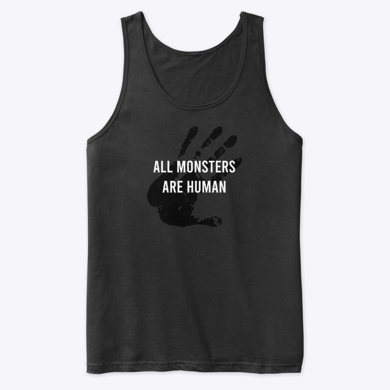 All monsters are human