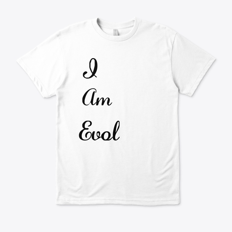 I Am Evol Short Sleeve T-Shirt