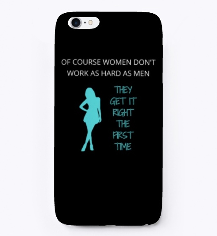 of course women don’t work hard