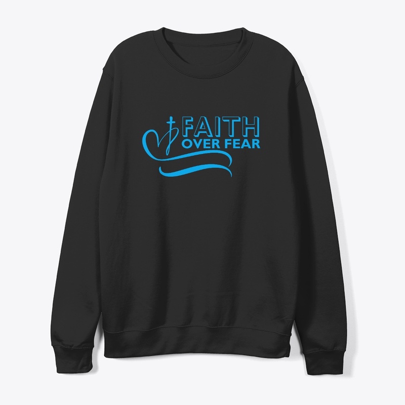 Faith Over Fear Collection