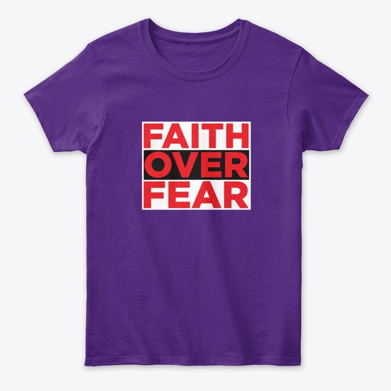 Faith Over Fear