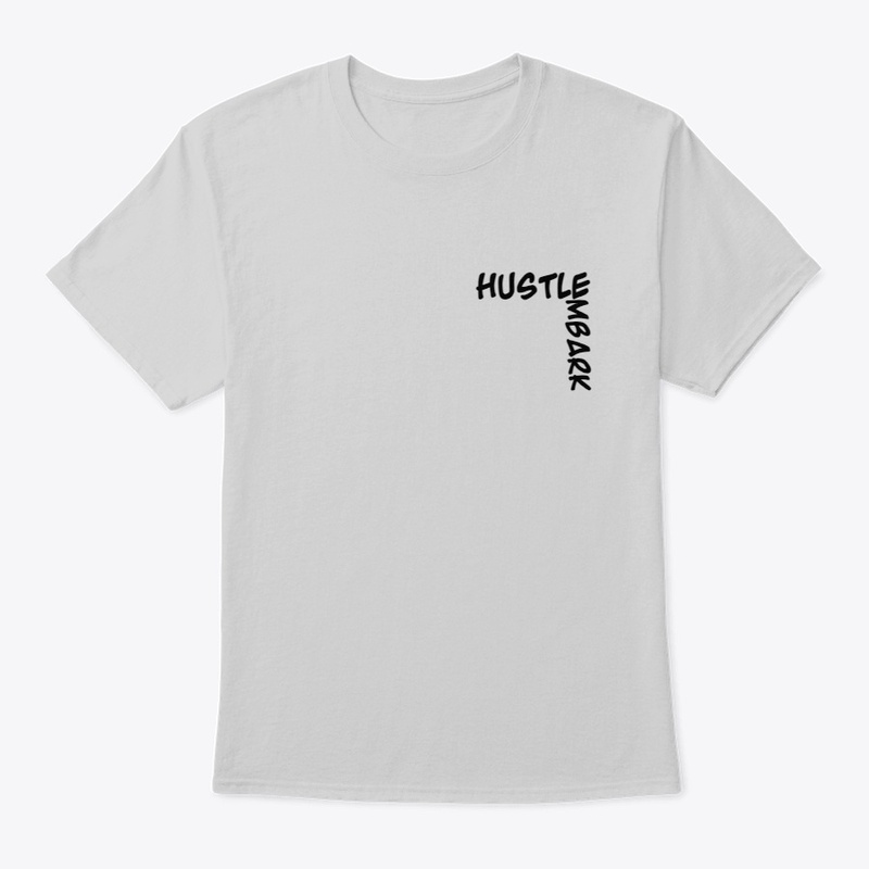 Hustle-Embark T-shirt and Hoodie