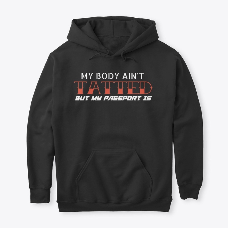 MY BODY AIN'T TATTED II