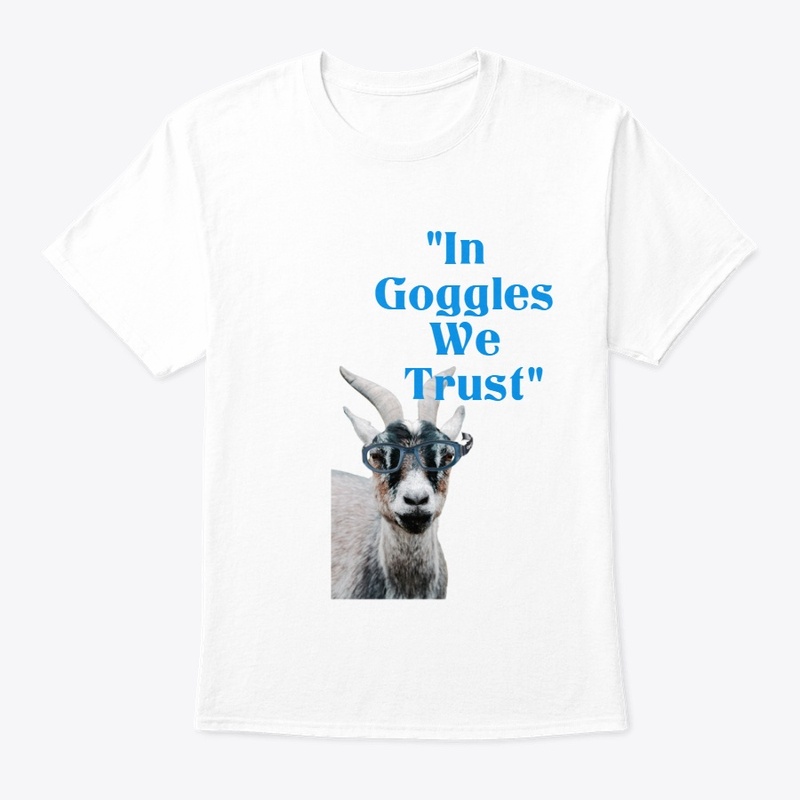 In Goggles We Trust