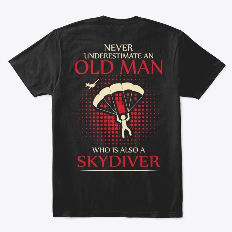 Never Underestimate Skydiver