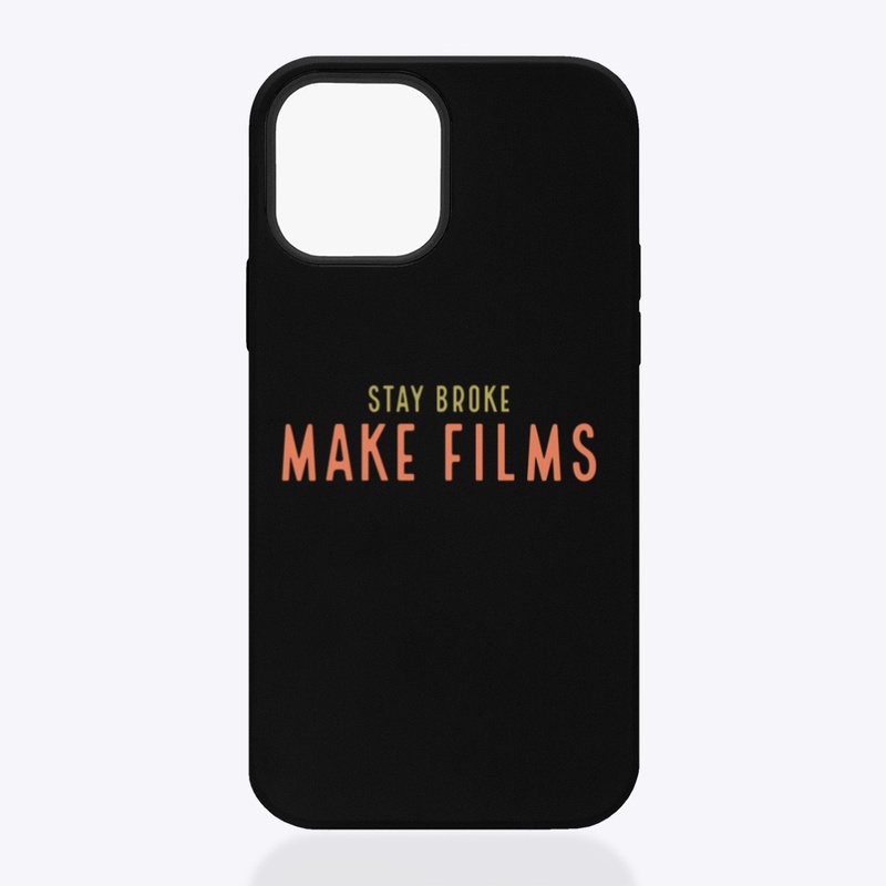 Stay Broke Make Films design