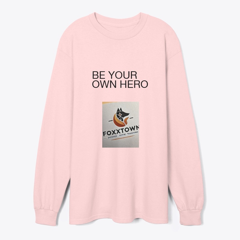 BE YOUR OWN HERO LINE