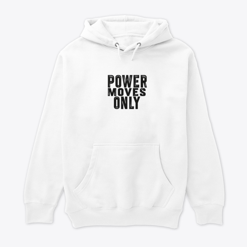 Power moves only #2