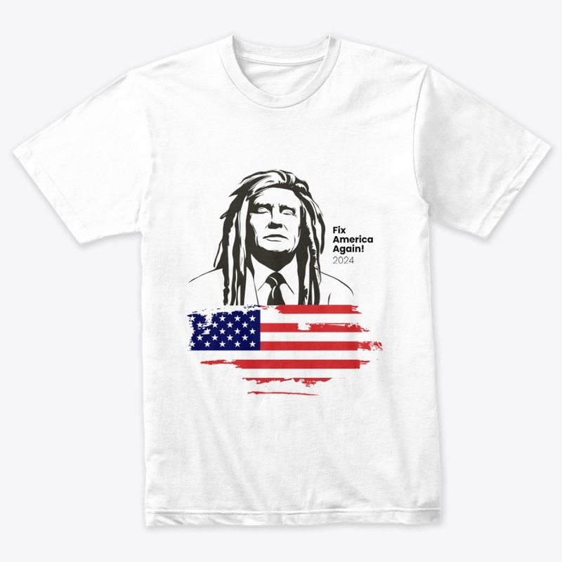 Trump, Fix America Again! 2024