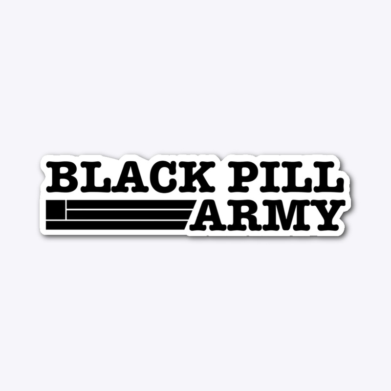 Black Pill Army