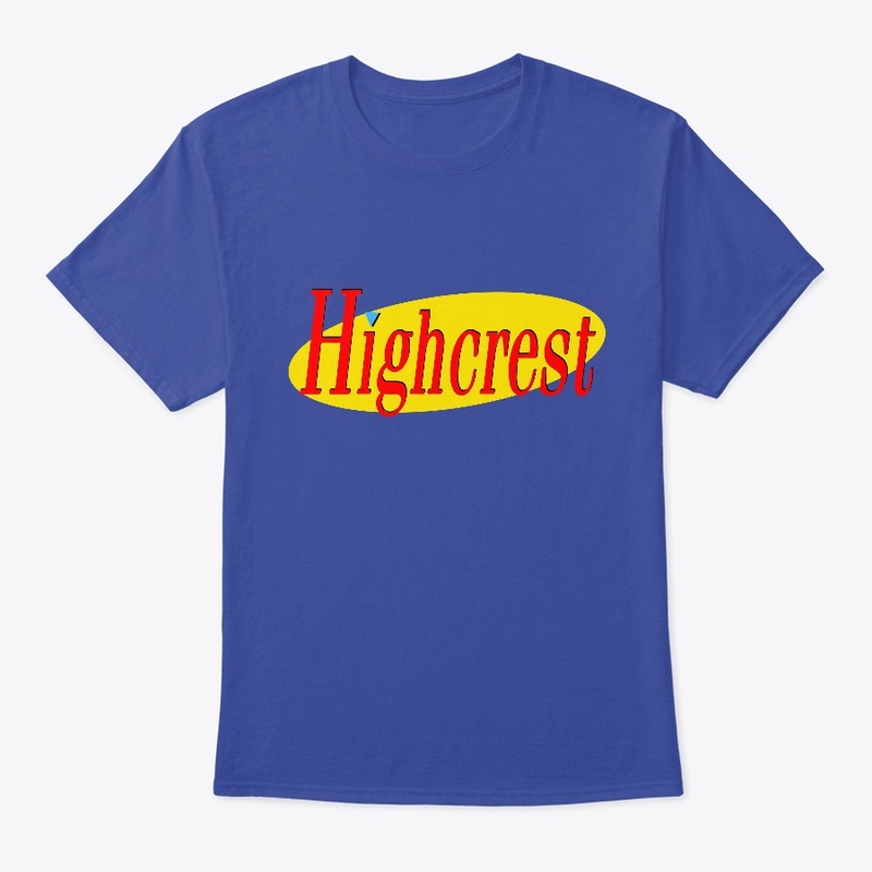 Highcrest Yada Yada Yada