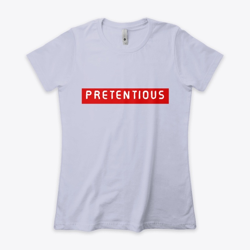 Pretentious