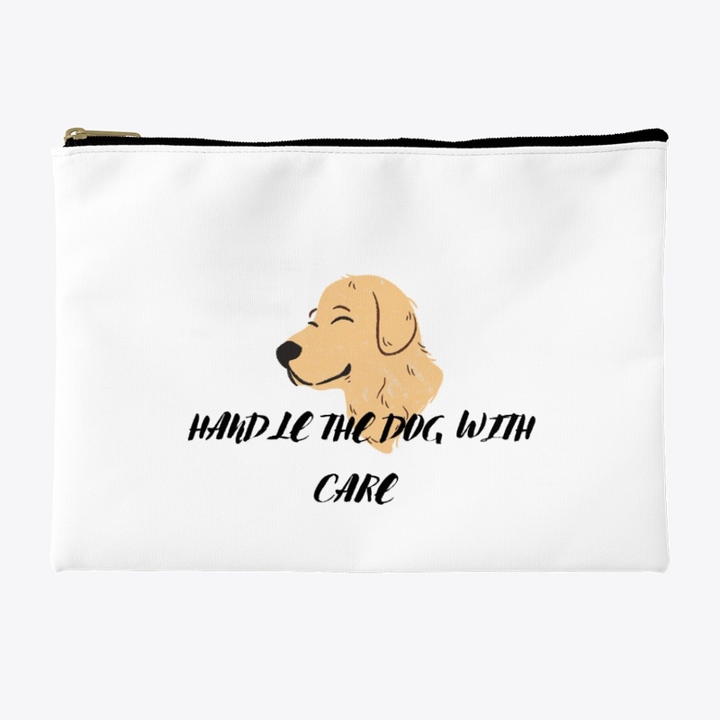 Handle the Dog with Care