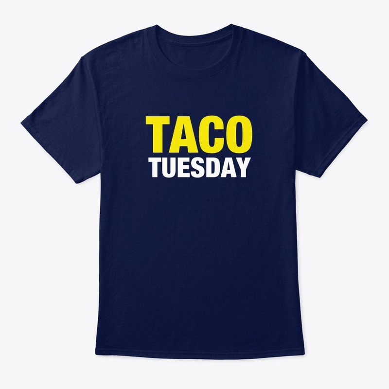 TACO TUESDAY