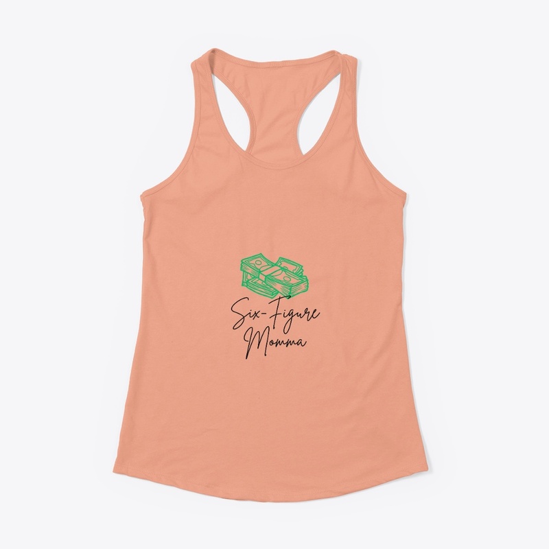 Six-Figure Momma
