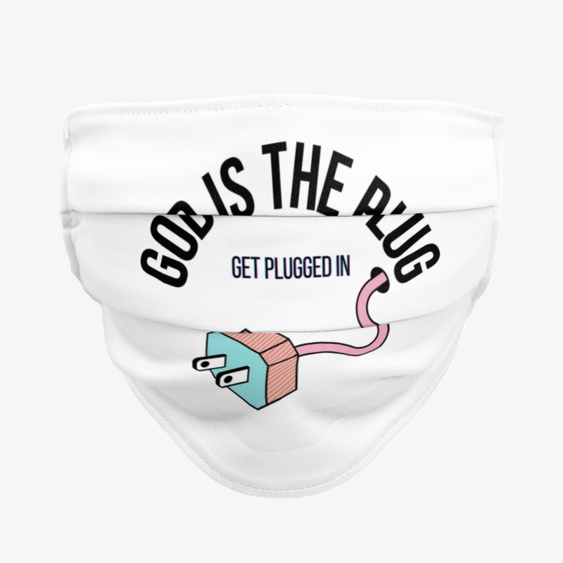 God Is The Plug Fashion