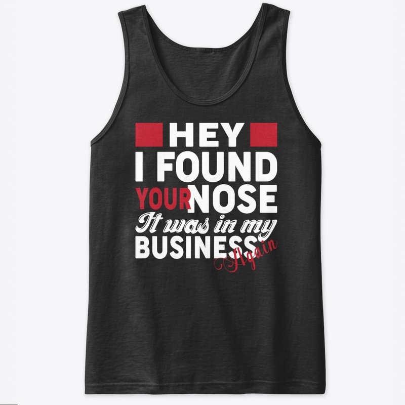 Hey I Found Your Nose