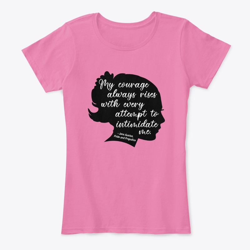 My Courage Always Rises Quote