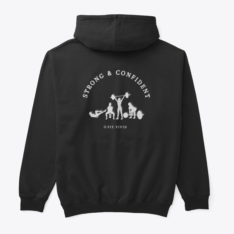 Strong & Confident Hoodie