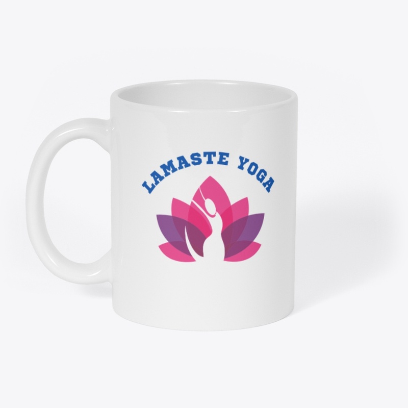 Lamaste Yoga Namaste Your Soul Deserves 