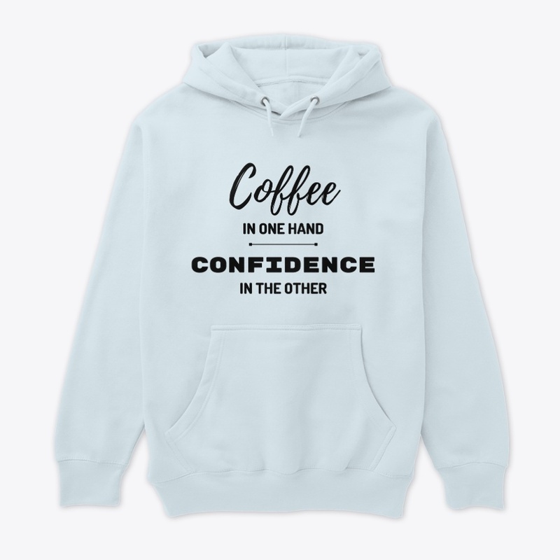 "Coffee Confidence"