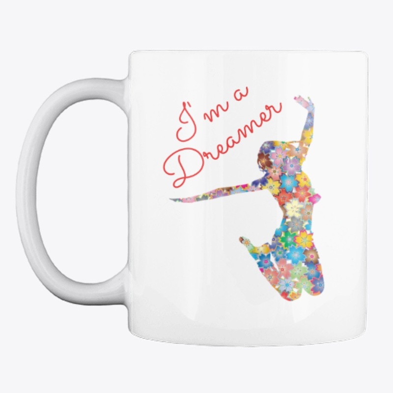 I'm a Dreamer