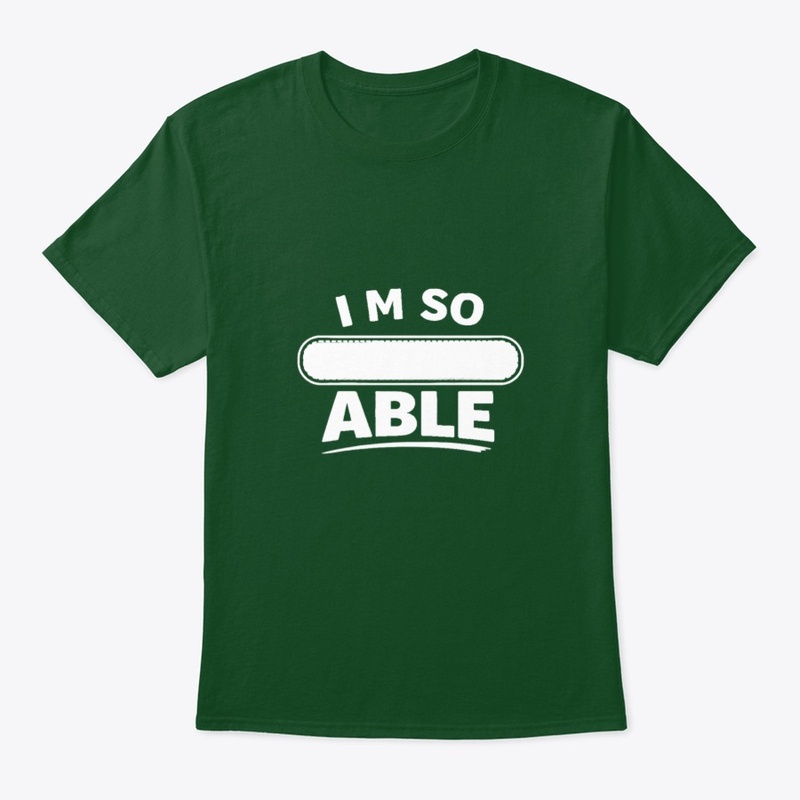 I’m So ___ Able | Define Your Ability