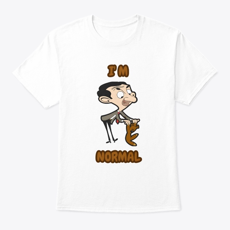 I'm Normal (Sarcasm): Mr. Bean Edition"