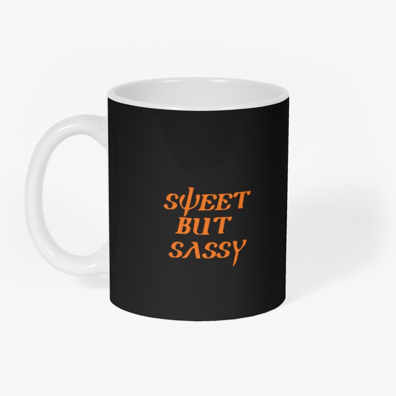 Sweet but Sassy T-Shirt