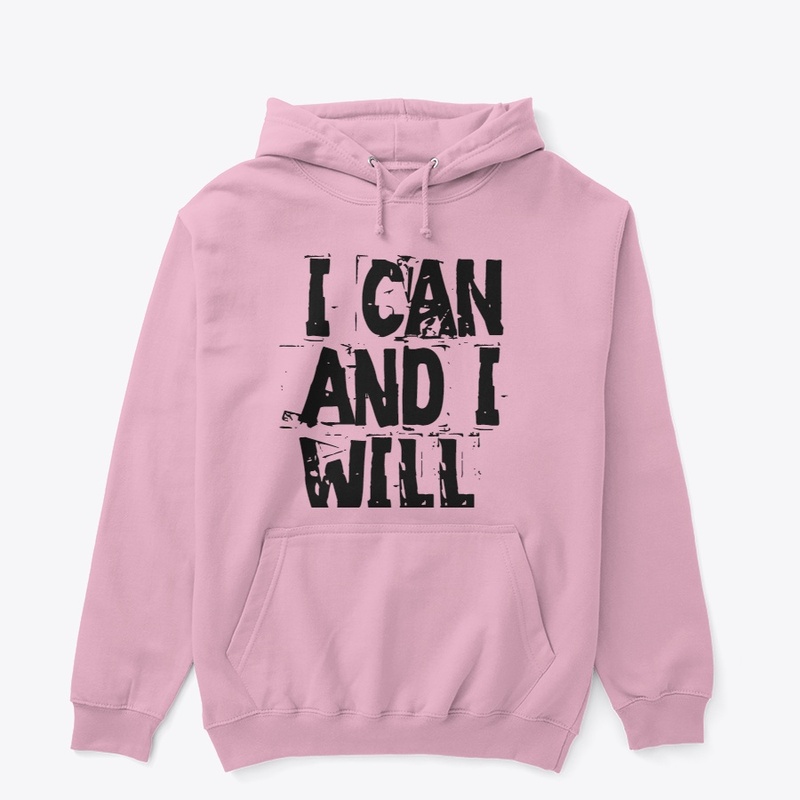 I Can and I Will