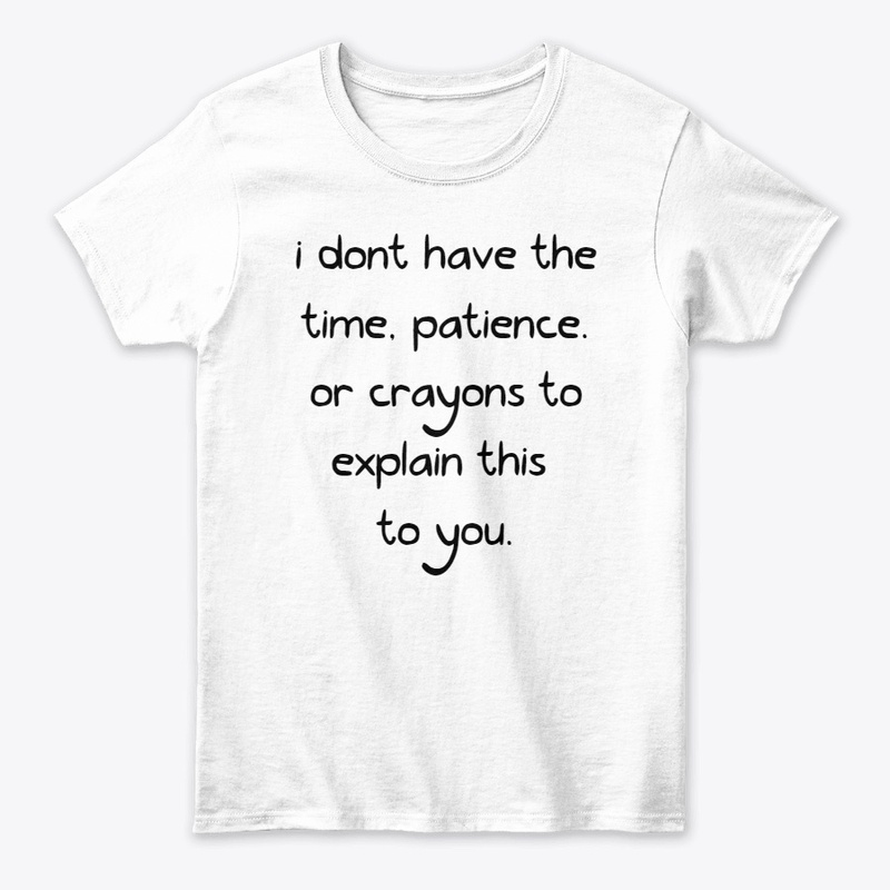 I don't have the time....