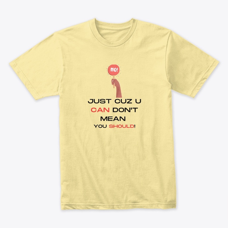 You can...but should you?