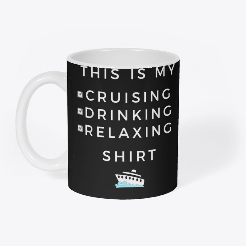 This is My Cruising Drinking