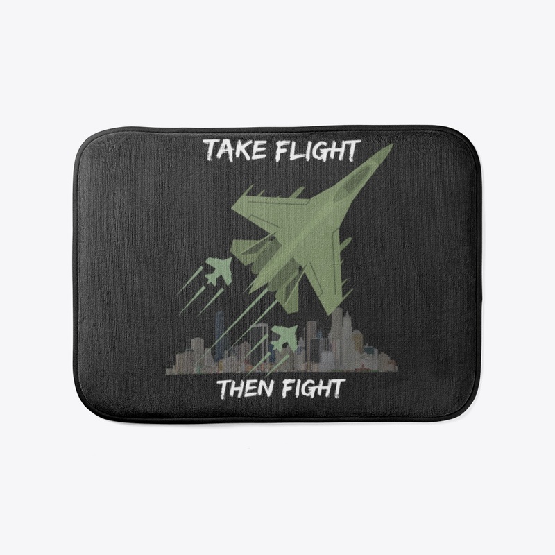 Take Flight Then Flight