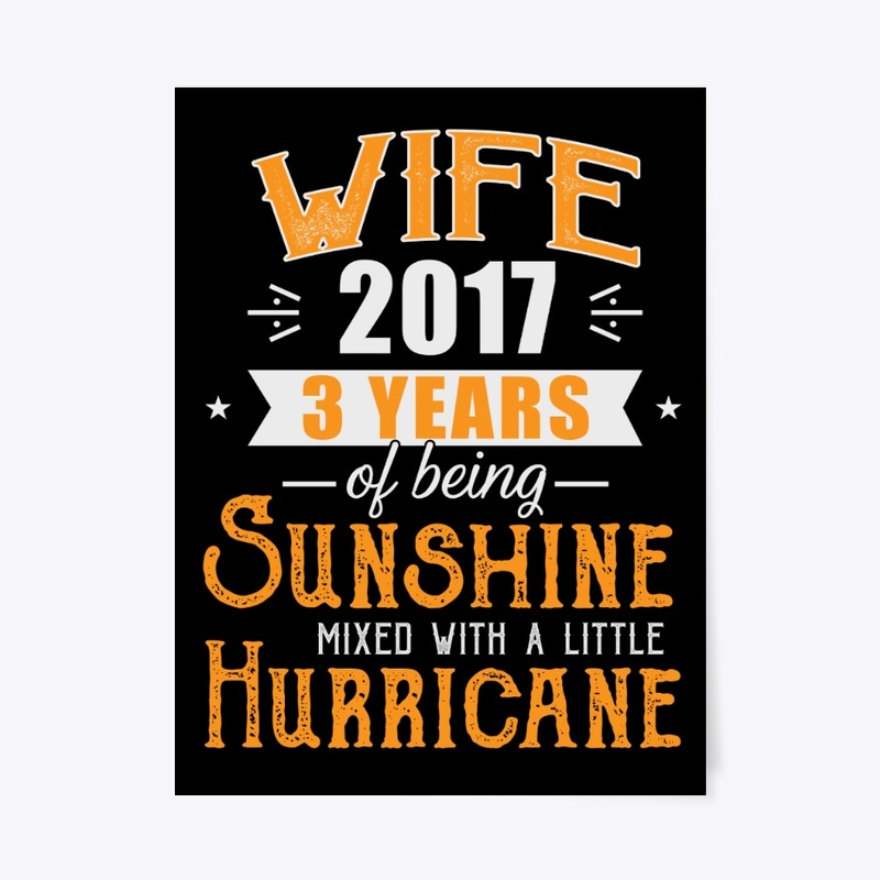 Wife Since 2017, 3rd Wedding Anniversary