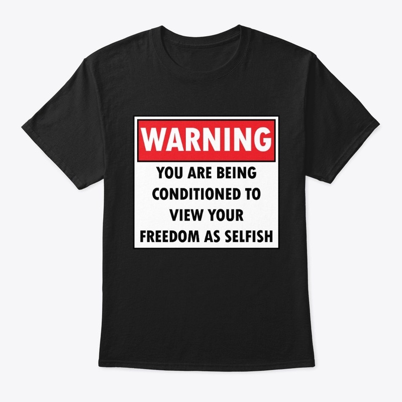 Warning you are being conditioned