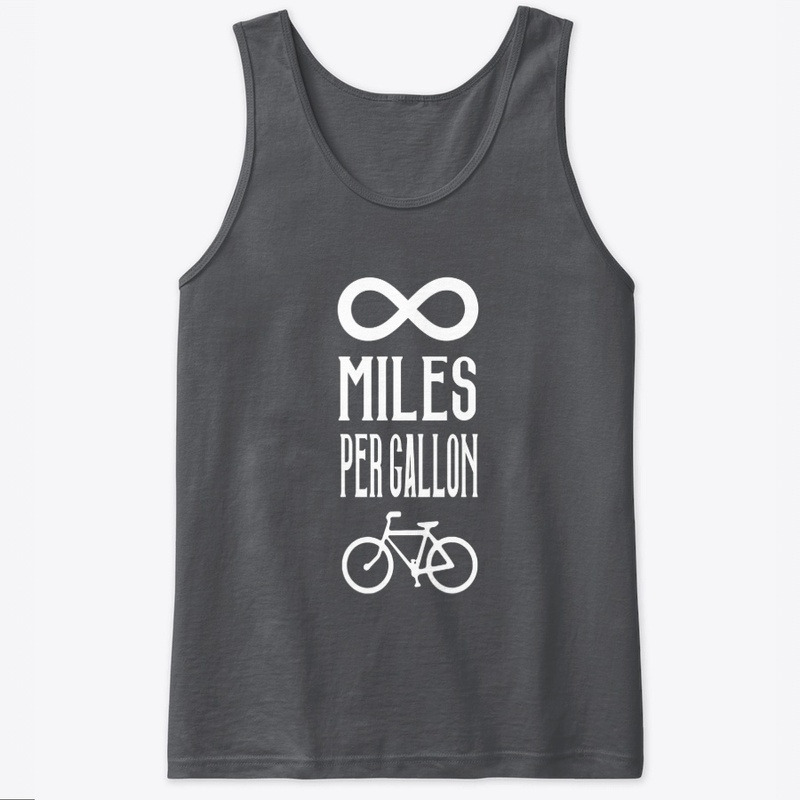 Infinite Miles Per Gallon - White Text