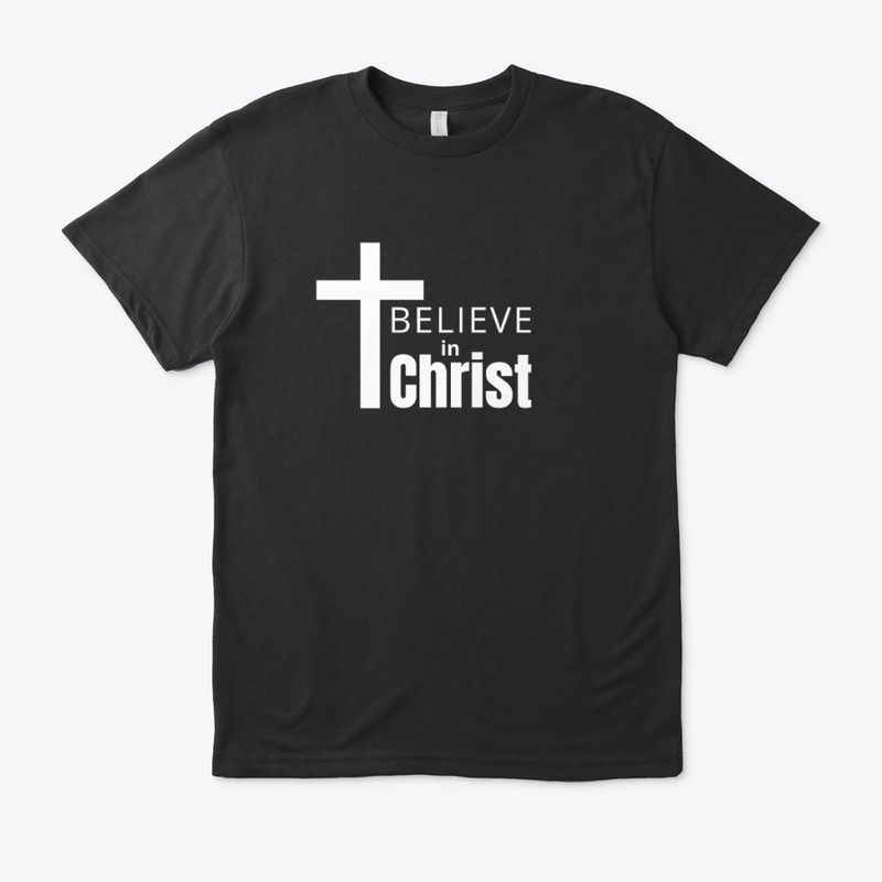Believe In Christ 