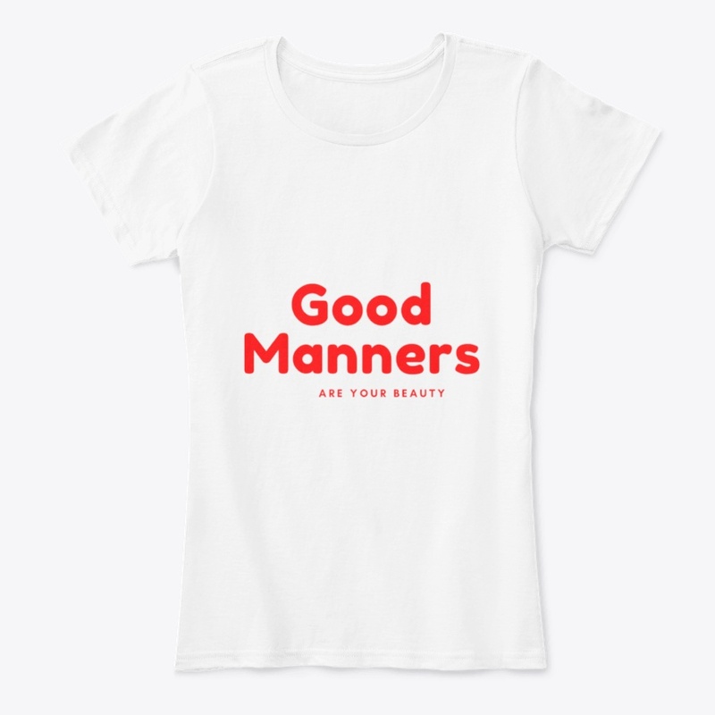 Good Manners - Are Your Beauty