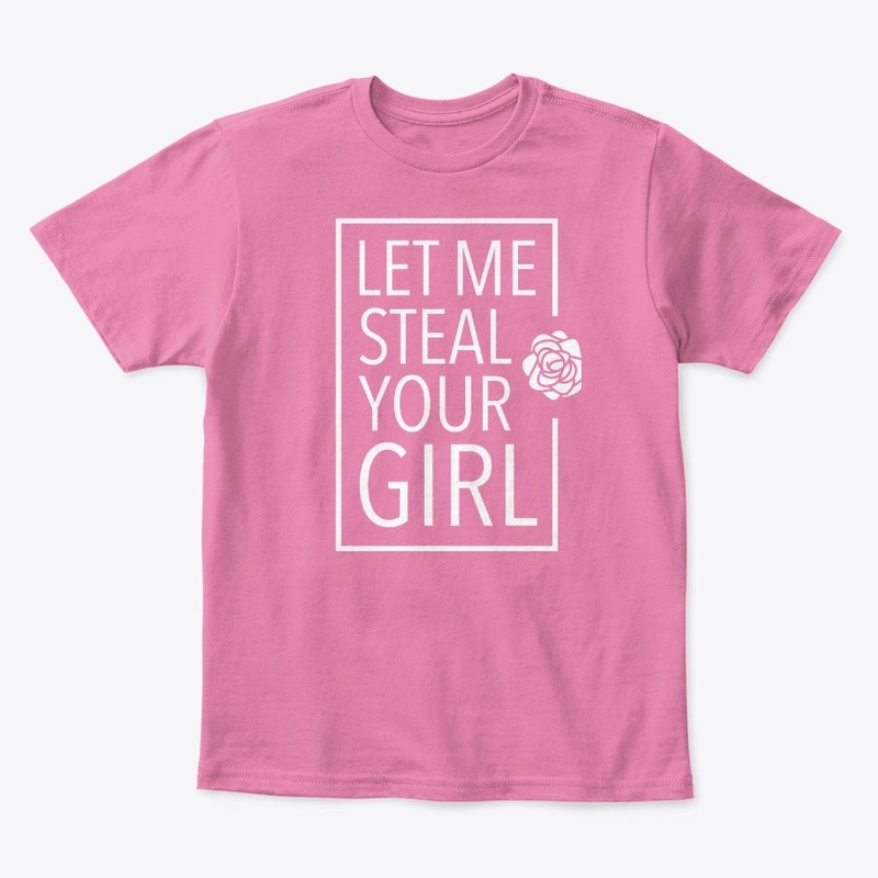 Let Me Steal Your Girl