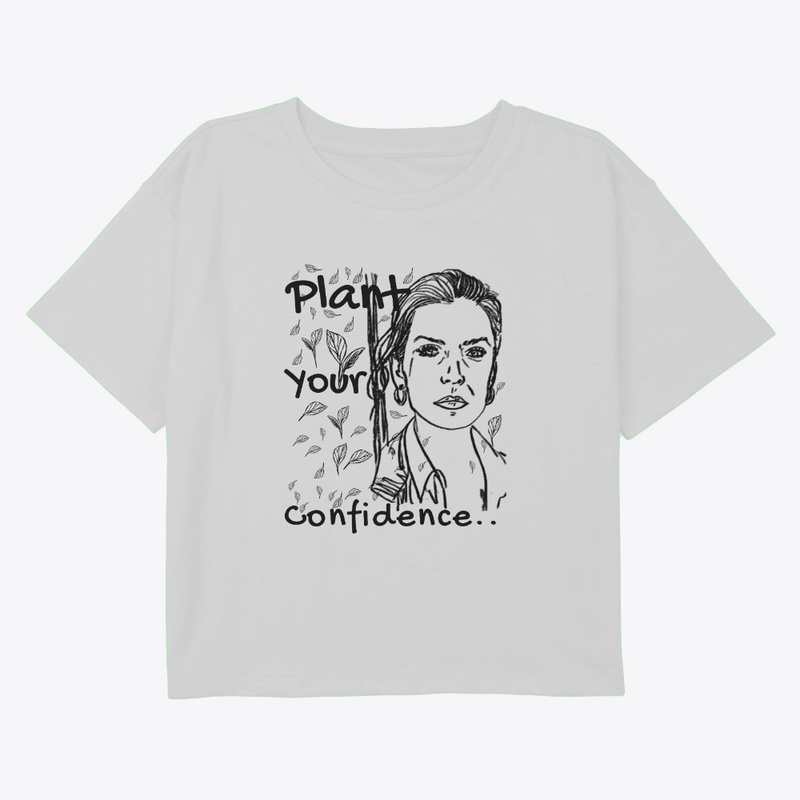 Plant Your Confidence