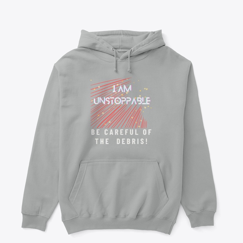 TOPIFY "I AM UNSTOPPABLE" MERCH