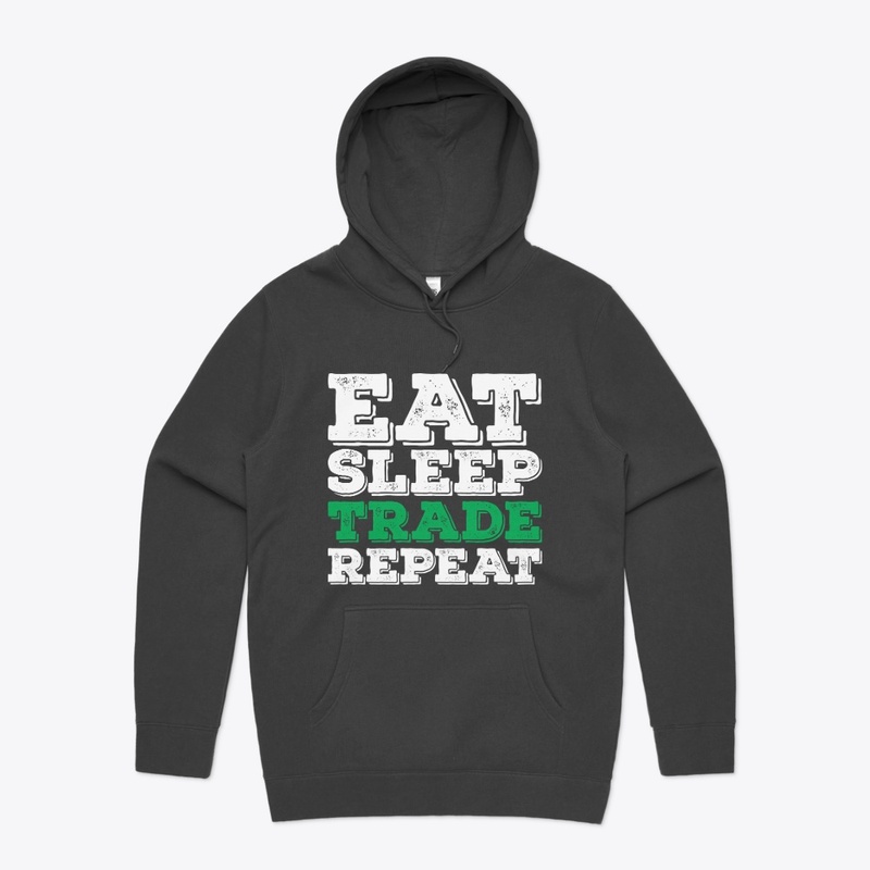 EAT SLEEP TRADE REPEAT