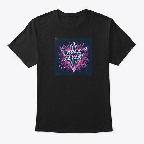 Rock Fever! #2 Black T-Shirt Front