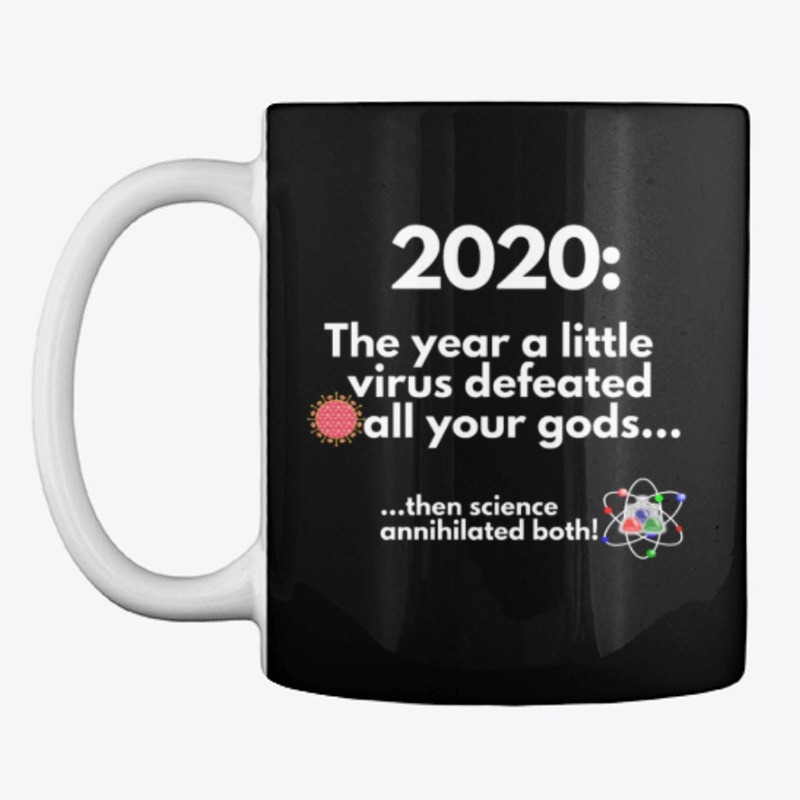 2020 A little virus defeated your gods