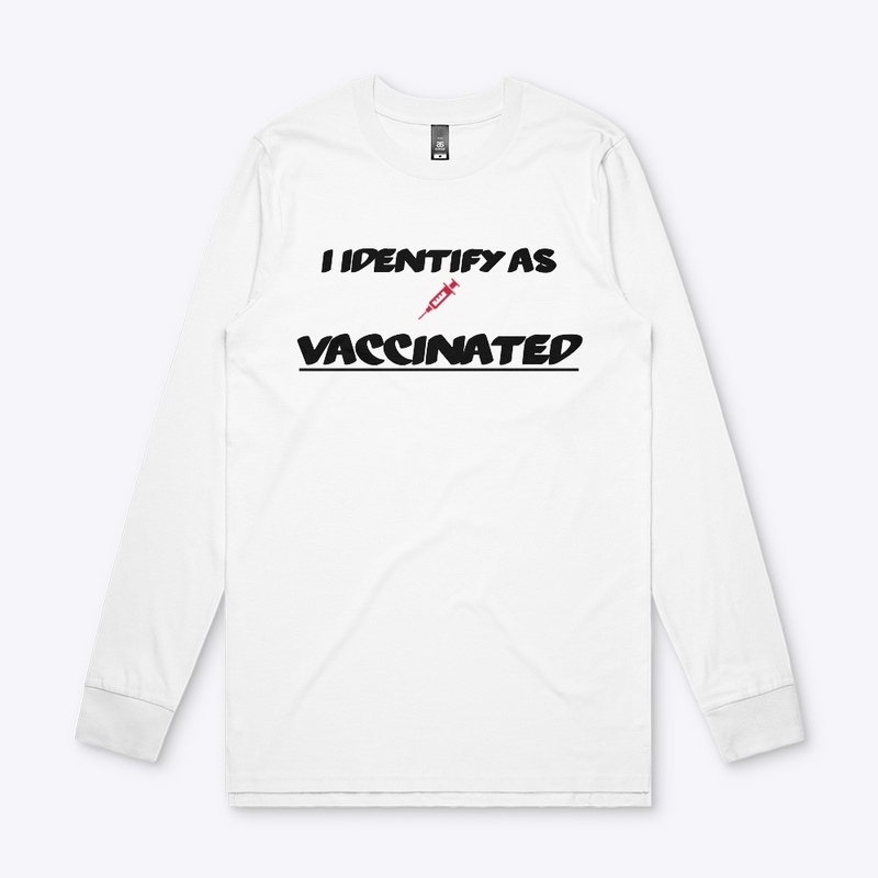 "I Identify as Vaccinated"