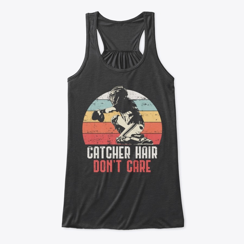 Love Softball Catcher Hair Dont T-shirt